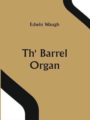 cover image of Th' Barrel Organ